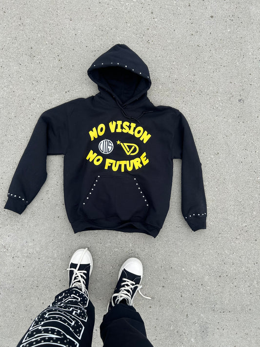 NO VISION NO FUTURE HOODIE